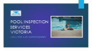 Pool Inspection Services Victoria