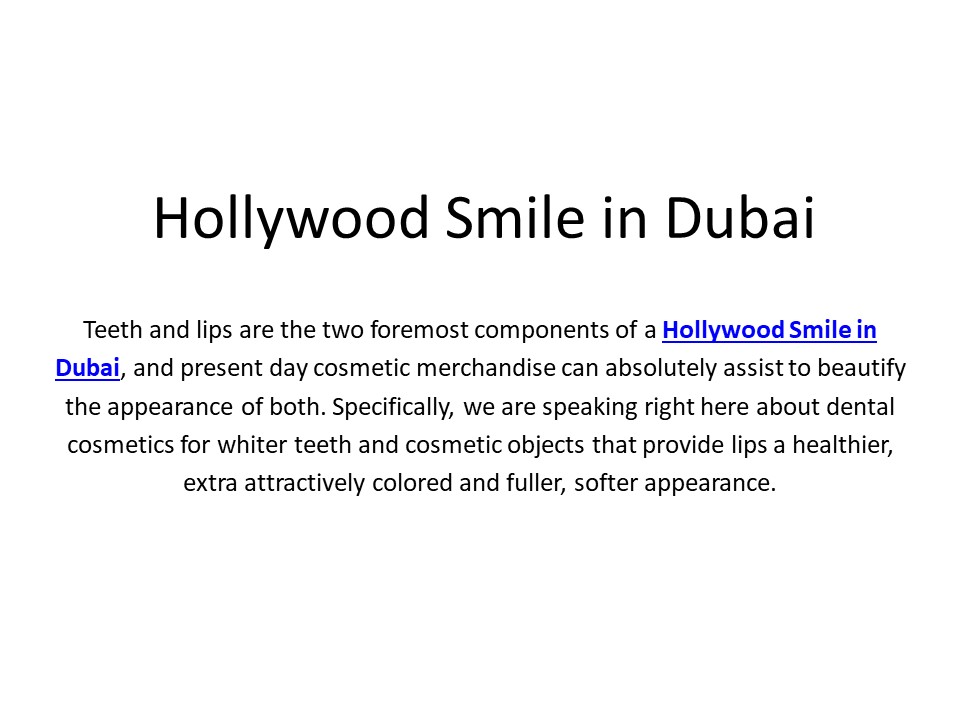 Hollywood Smile Dubai