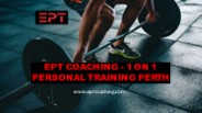 Ept Coaching - 1 On 1 Personal Training Perth