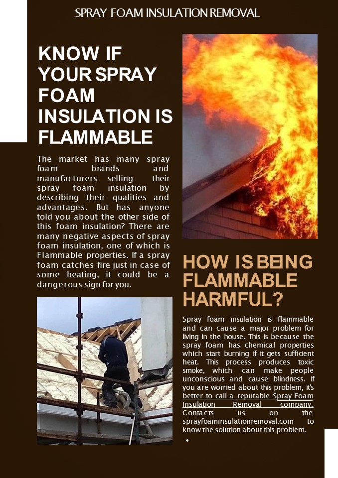 Know if your Spray Foam Insulation is flammable