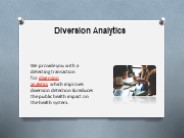 Diversion Analytics