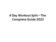 4 Day Workout Split – The Complete Guide 2022