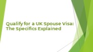 Qualify for a UK Spouse Visa – The SmartMove2UK