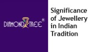 Significance of Jewellery in Indian Tradition