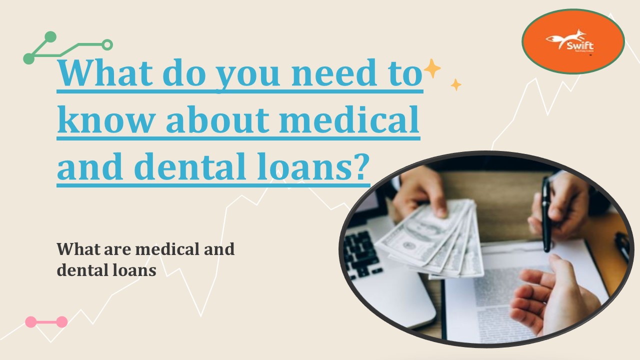 PPT What do you need to know about medical and dental loans