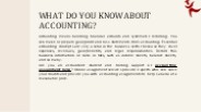 What Do You Know About Accounting?