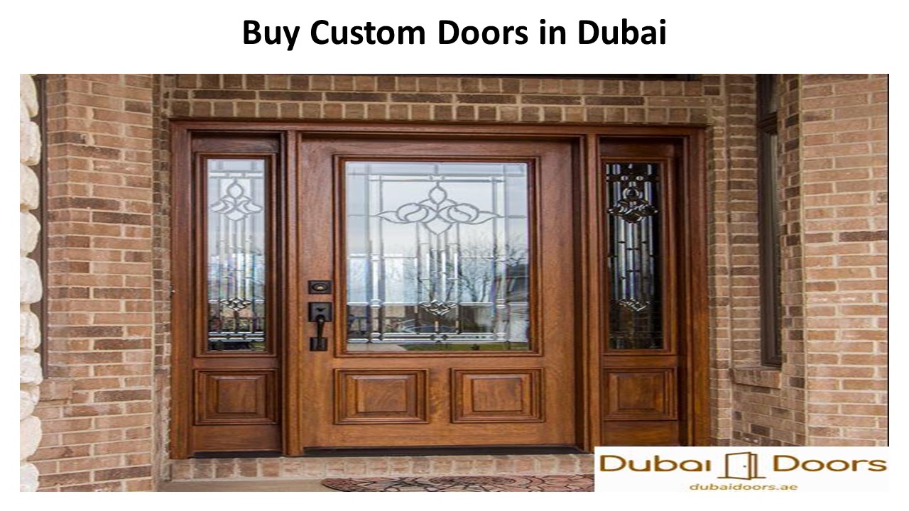 PPT Buy Custom Doors in Dubai PowerPoint presentation free to