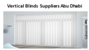 Vertical Blinds  Suppliers Abu Dhabi