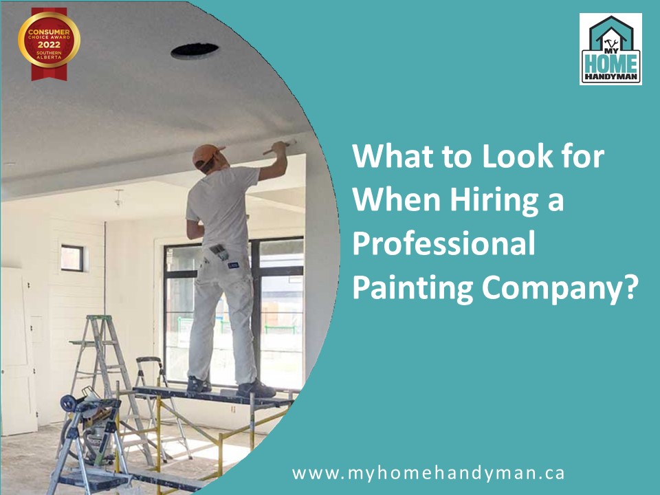What to Look for When Hiring a Professional Painting Company