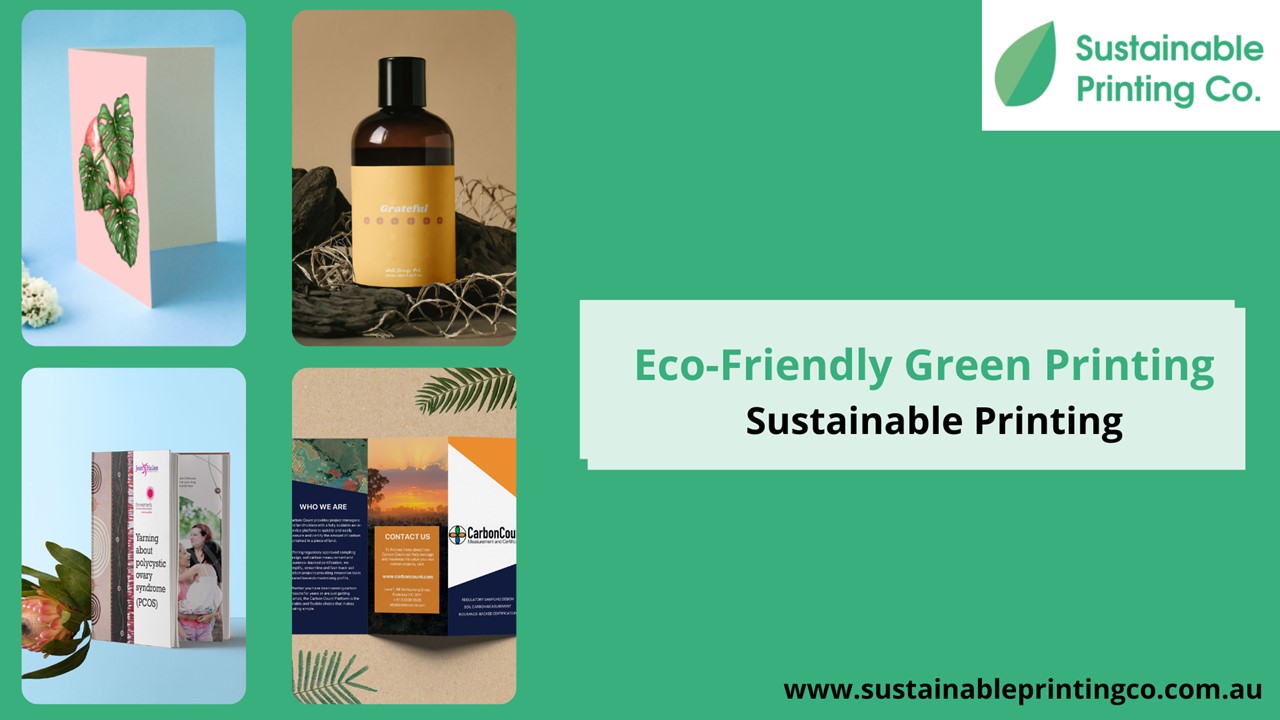 PPT EcoFriendly Green Printing Sustainable Printing Australia