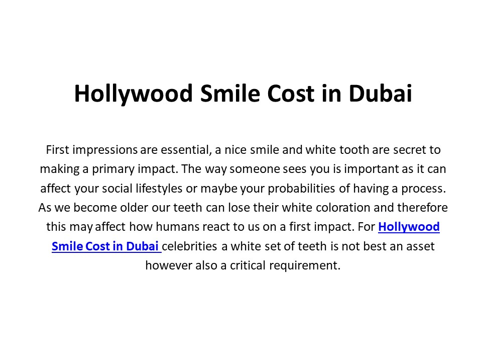 Hollywood Smile Cost in Dubai