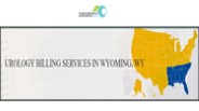 UROLOGY BILLING SERVICES IN WYOMING, WY
