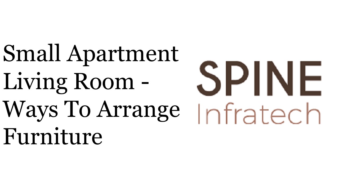 Small Apartment Living Room - Ways To Arrange Furniture
