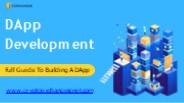 What You Need To Know About DApp Development