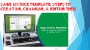 Sage Invoice Template: Steps To Creating, Changing, & Editing Them