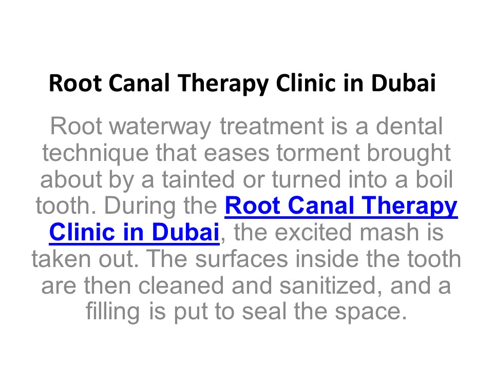 Root Canal Therapy Clinic in Dubai