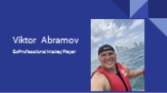 Viktor Abramov: Ex-Professional Hockey Player