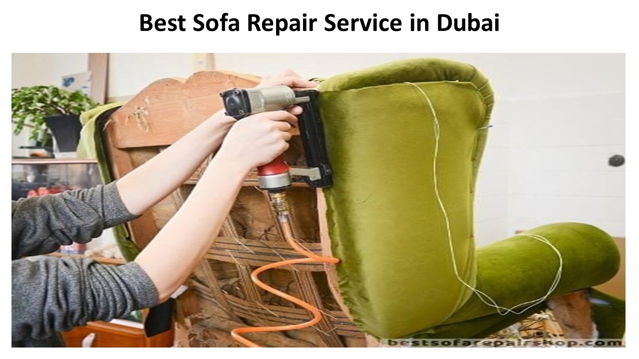 Best Sofa Repair Service in Dubai