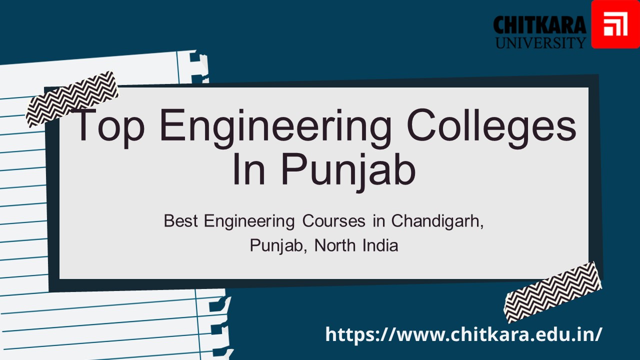 Top Engineering Colleges In Punjab