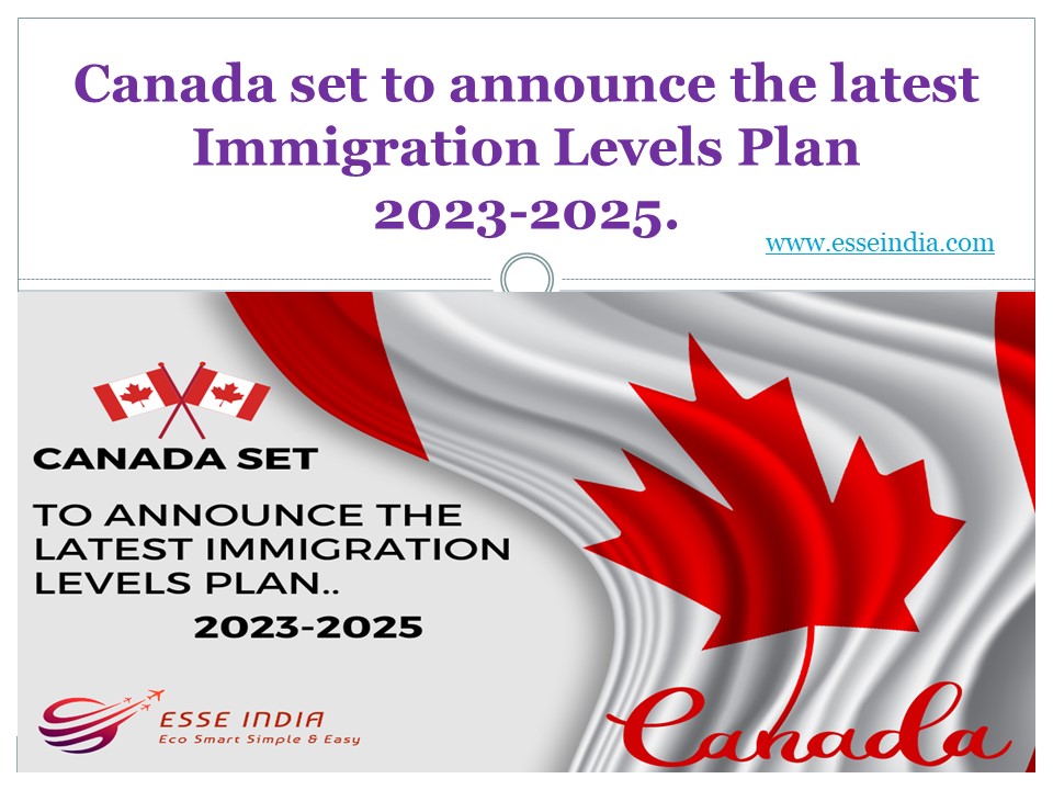 PPT Canada set to announce the latest Immigration Levels Plan 2023