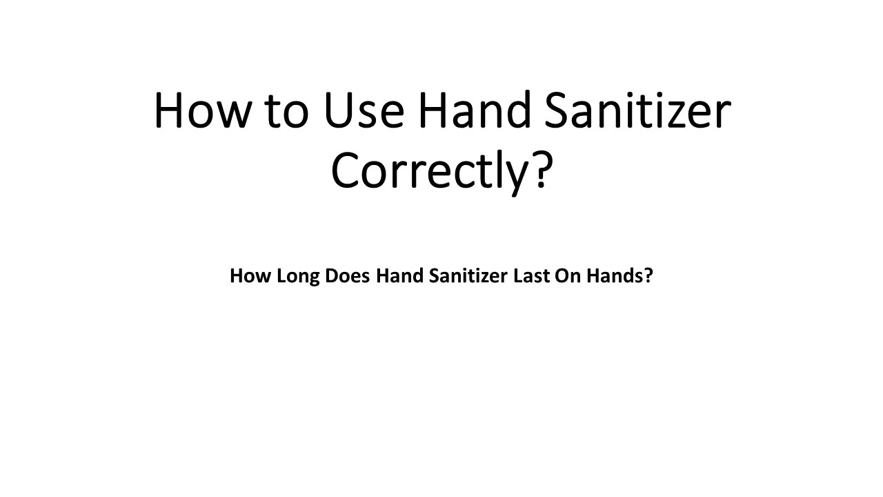 PPT How to Use Hand Sanitizer Correctly? PowerPoint presentation