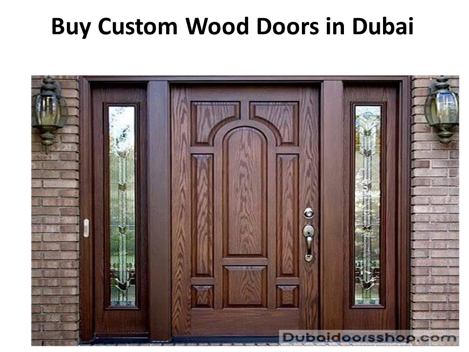 PPT Buy Custom Wood Doors in Dubai PowerPoint presentation free to