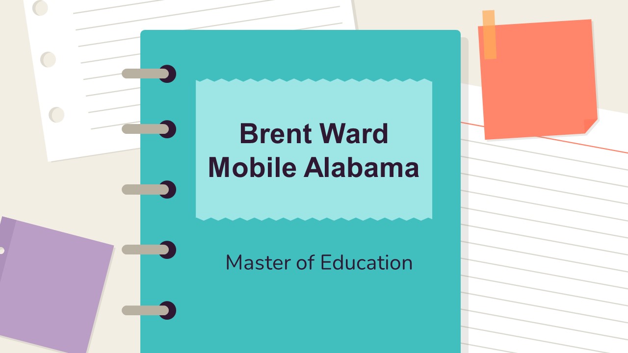 Brent Ward Mobile Alabama Master of Education