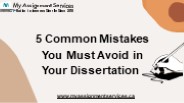 5 Common Mistakes You Must Avoid in Your Dissertation