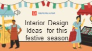 Interior Design Ideas for this festive season