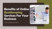 Benefits of Online Bookkeeping Services For Your Business