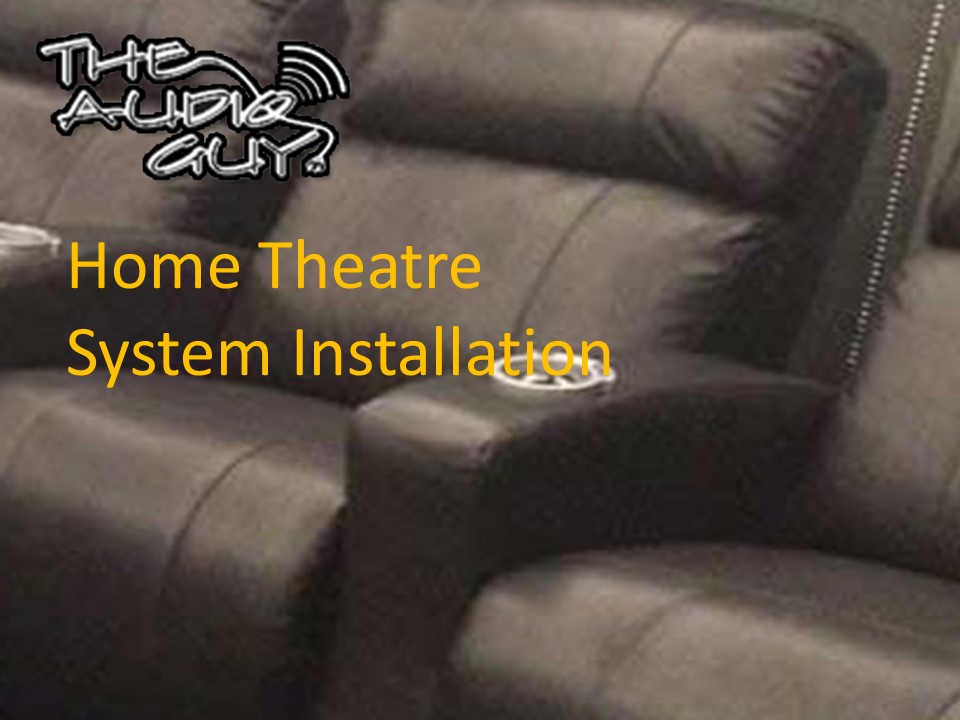 Home Theatre System Installation