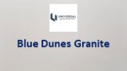 Blue Dunes Granite