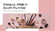 Makeup Artists in South Mumbai
