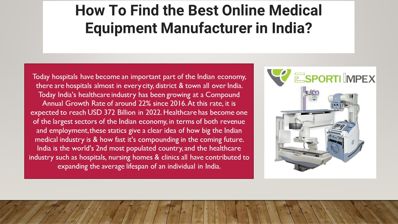 How To Find the Best Online Medical Equipment Manufacturer in India?