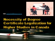 DEGREE CERTIFICATE LEGALIZATION IN CANADA121