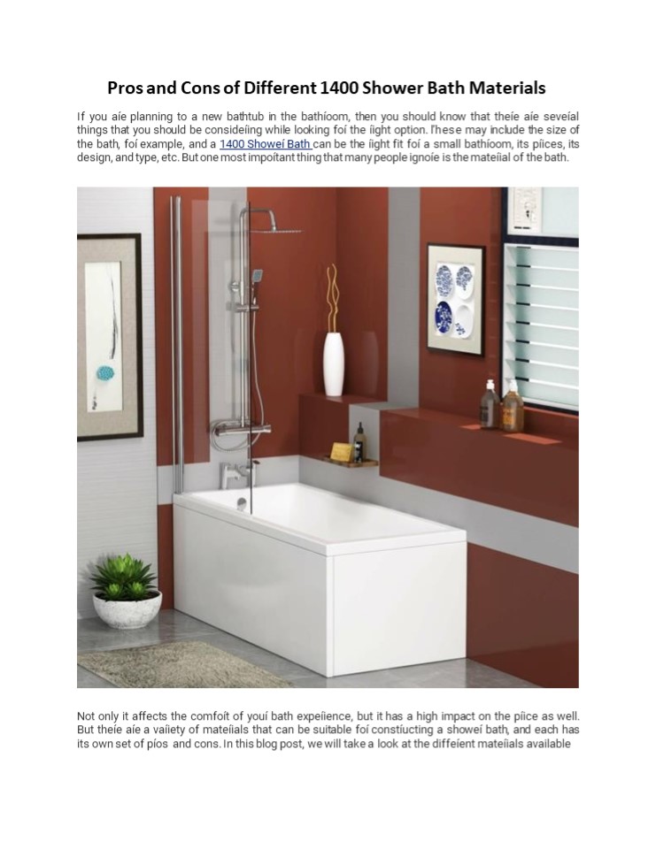 Pros and Cons of Different 1400 Shower Bath Materials