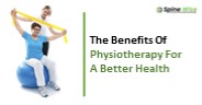 The Benefits Of Physiotherapy For a Better Health