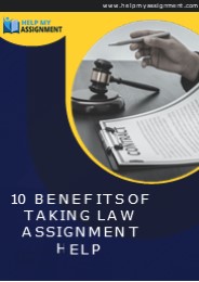 10 Benefits Of Taking Law Assignment Help