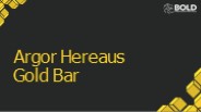 Argor Hereaus Gold Bar | BOLD Precious Metals