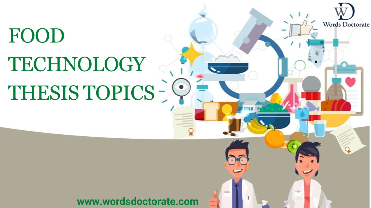 Food Technology Thesis Topics - Words Doctorate