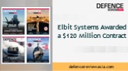 Elbit Systems Awarded a $120 Million Contract