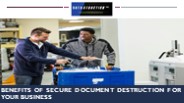 Benefits of Secure Document Destruction for Your Business