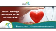 Reduce Cardiology Denials with Proper Documentation