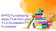 8 PTO Fundraising Ideas