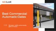 Best Commercial Automatic Gates