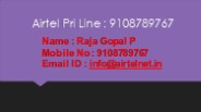Airtel Pri Line Tarrif Plan : 9108789767
