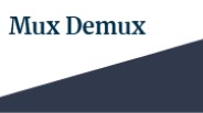 mux demux