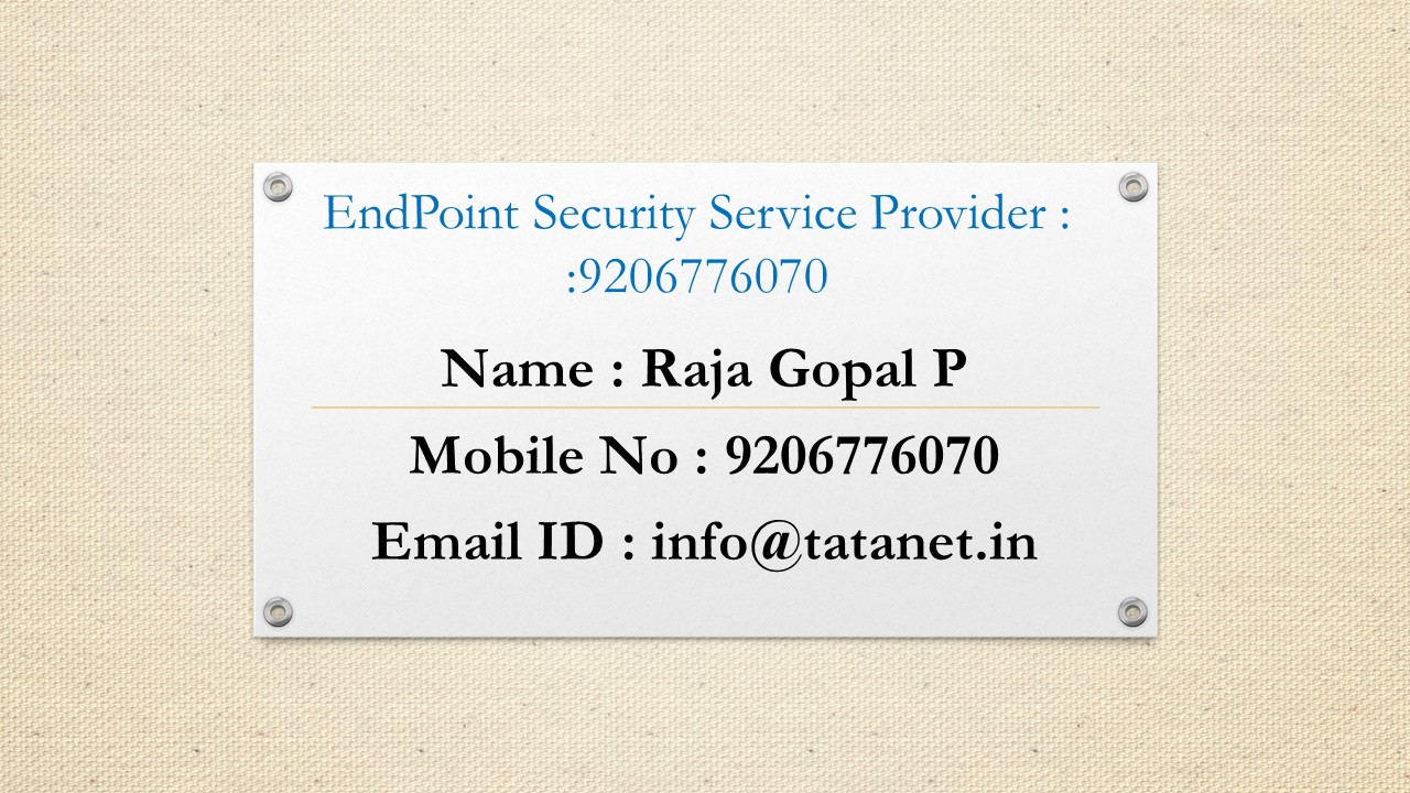 TaTa Endpoint Security Solutions - 9206776070