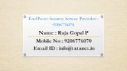 TaTa Endpoint Security Solutions - 9206776070