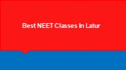 Best NEET Classes In Latur